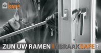 Zijn uw ramen Inbraaksafe? Zijn uw ramen Inbraaksafe?